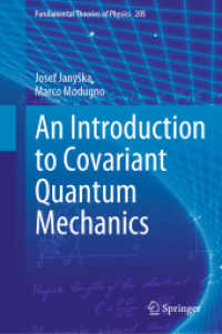 共変量子力学入門<br>An Introduction to Covariant Quantum Mechanics (Fundamental Theories of Physics)