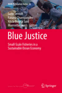 Blue Justice : Small-Scale Fisheries in a Sustainable Ocean Economy (Mare Publication Series)