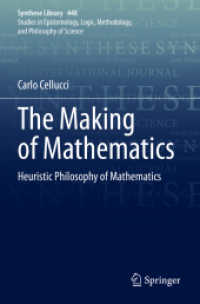 The Making of Mathematics : Heuristic Philosophy of Mathematics (Synthese Library)