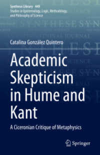 Academic Skepticism in Hume and Kant : A Ciceronian Critique of Metaphysics (Synthese Library)
