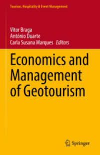 ジオツーリズムの経済学と経営学<br>Economics and Management of Geotourism (Tourism, Hospitality & Event Management)