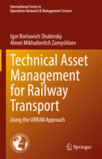 Technical Asset Management for Railway Transport : Using the URRAN Approach (International Series in Operations Research & Management Science)