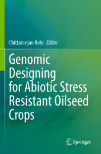 Genomic Designing for Abiotic Stress Resistant Oilseed Crops （2022）