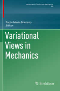 Variational Views in Mechanics (Advances in Mechanics and Mathematics)