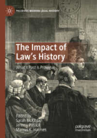 The Impact of Law's History : What's Past is Prologue (Palgrave Modern Legal History)