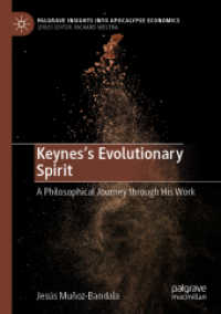 Keynes's Evolutionary Spirit : A Philosophical Journey through His Work (Palgrave Insights into Apocalypse Economics) （2022）