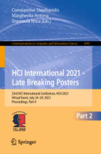 HCI International 2021 - Late Breaking Posters : 23rd HCI International Conference, HCII 2021, Virtual Event, July 24-29, 2021, Proceedings, Part II (Communications in Computer and Information Science)