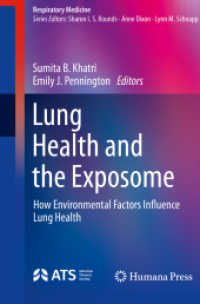 Lung Health and the Exposome : How Environmental Factors Influence Lung Health (Respiratory Medicine)