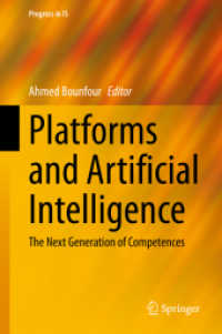 プラットフォーム企業と人工知能<br>Platforms and Artificial Intelligence : The Next Generation of Competences (Progress in Is)
