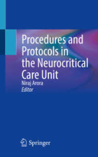 Procedures and Protocols in the Neurocritical Care Unit （1st ed. 2022. 2022. xxii, 711 S. XXII, 711 p. 183 illus., 155 illus. i）