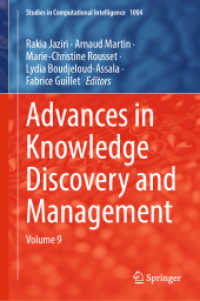 Advances in Knowledge Discovery and Management : Volume 9 (Studies in Computational Intelligence)