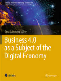 Business 4.0 as a Subject of the Digital Economy, 2 Teile (Advances in Science, Technology & Innovation) （2023. xx, 1223 S. XX, 1223 p. 258 illus., 161 illus. in color. In 2 vo）