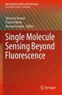 Single Molecule Sensing Beyond Fluorescence (Nanostructure Science and Technology)