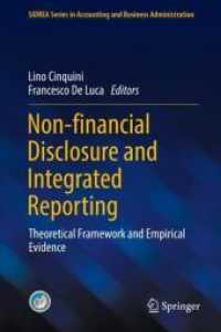非財務的開示と統合報告<br>Non-financial Disclosure and Integrated Reporting : Theoretical Framework and Empirical Evidence (Sidrea Series in Accounting and Business Administration)