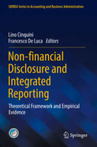 Non-financial Disclosure and Integrated Reporting : Theoretical Framework and Empirical Evidence (Sidrea Series in Accounting and Business Administration)