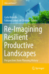 Re-Imagining Resilient Productive Landscapes : Perspectives from Planning History (Cities and Nature)