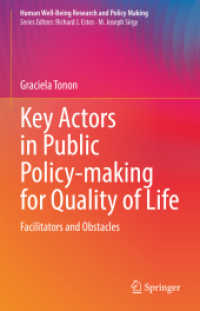 Key Actors in Public Policy-making for Quality of Life : Facilitators and Obstacles (Human Well-Being Research and Policy Making) （2022. xix, 157 S. XIX, 157 p. 4 illus. 235 mm）