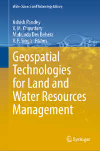 Geospatial Technologies for Land and Water Resources Management (Water Science and Technology Library)