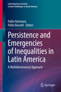 Persistence and Emergencies of Inequalities in Latin America : A Multidimensional Approach (Latin American Societies)
