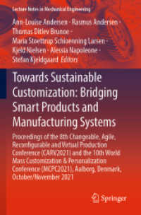 Towards Sustainable Customization: Bridging Smart Products and Manufacturing Systems : Proceedings of the 8th Changeable, Agile, Reconﬁgurable and Virtual Production Conference (CARV2021) and the 10th World Mass Customization & Personalization