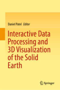 固体地球の相方向データ処理と３Ｄ視覚化<br>Interactive Data Processing and 3D Visualization of the Solid Earth