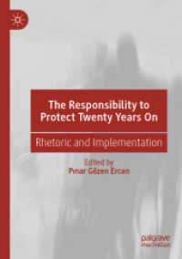 The Responsibility to Protect Twenty Years on : Rhetoric and Implementation