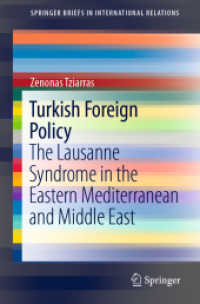 Turkish Foreign Policy : The Lausanne Syndrome in the Eastern Mediterranean and Middle East (Springerbriefs in International Relations)