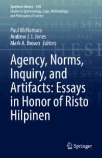 Agency, Norms, Inquiry, and Artifacts: Essays in Honor of Risto Hilpinen (Synthese Library)