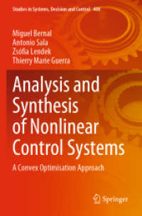 Analysis and Synthesis of Nonlinear Control Systems : A Convex Optimisation Approach (Studies in Systems, Decision and Control)