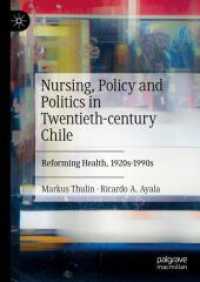 Nursing, Policy and Politics in Twentieth-century Chile : Reforming Health, 1920s-1990s