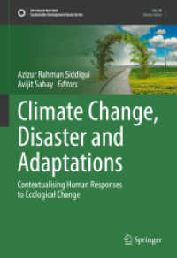 Climate Change, Disaster and Adaptations : Contextualising Human Responses to Ecological Change (Sustainable Development Goals Series)