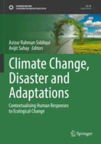 Climate Change, Disaster and Adaptations : Contextualising Human Responses to Ecological Change (Sustainable Development Goals Series)