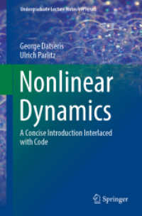 非線形動力学コンサイス入門（テキスト）<br>Nonlinear Dynamics : A Concise Introduction Interlaced with Code (Undergraduate Lecture Notes in Physics)