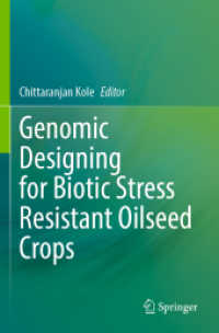 Genomic Designing for Biotic Stress Resistant Oilseed Crops （2022）