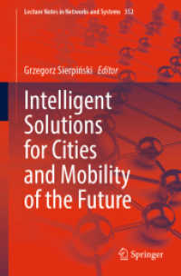 Intelligent Solutions for Cities and Mobility of the Future (Lecture Notes in Networks and Systems)