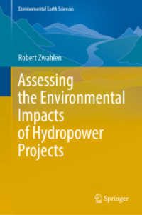 Assessing the Environmental Impacts of Hydropower Projects (Environmental Earth Sciences)