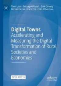 Digital Towns : Accelerating and Measuring the Digital Transformation of Rural Societies and Economies