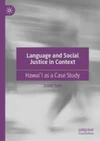 Language and Social Justice in Context : Hawaiʻi as a Case Study （2021）
