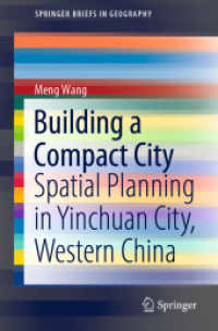 Building a Compact City : Spatial Planning in Yinchuan City, Western China (Springerbriefs in Geography)