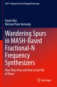 Wandering Spurs in MASH-Based Fractional-N Frequency Synthesizers : How They Arise and How to Get Rid of Them (Analog Circuits and Signal Processing)