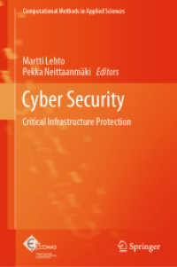 Cyber Security : Critical Infrastructure Protection (Computational Methods in Applied Sciences)