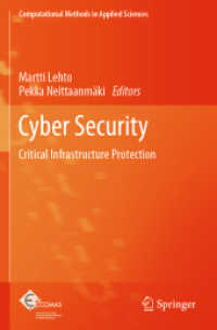 Cyber Security : Critical Infrastructure Protection (Computational Methods in Applied Sciences)