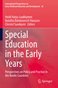 Special Education in the Early Years : Perspectives on Policy and Practice in the Nordic Countries (International Perspectives on Early Childhood Education and Development)