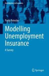 Modelling Unemployment Insurance : A Survey (Contributions to Economics)