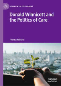 Donald Winnicott and the Politics of Care (Studies in the Psychosocial)