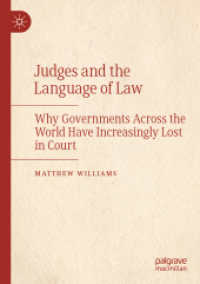 Judges and the Language of Law : Why Governments Across the World Have Increasingly Lost in Court