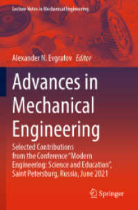 Advances in Mechanical Engineering : Selected Contributions from the Conference 'Modern Engineering: Science and Education', Saint Petersburg, Russia, June 2021 (Lecture Notes in Mechanical Engineering)