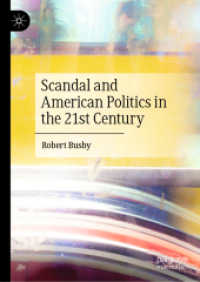 ２１世紀のアメリカ政治とスキャンダル<br>Scandal and American Politics in the 21st Century