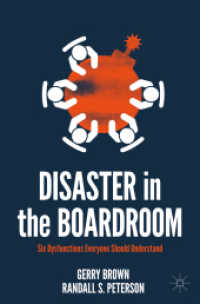 Disaster in the Boardroom : Six Dysfunctions Everyone Should Understand （2022）