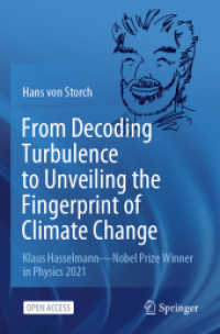 From Decoding Turbulence to Unveiling the Fingerprint of Climate Change : Klaus Hasselmann—Nobel Prize Winner in Physics 2021